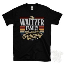 THE WALTZER FAMILY WE DON'T DO