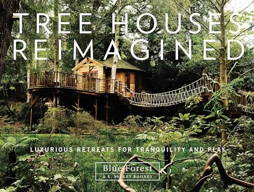 Tree houses reimagined - houses,