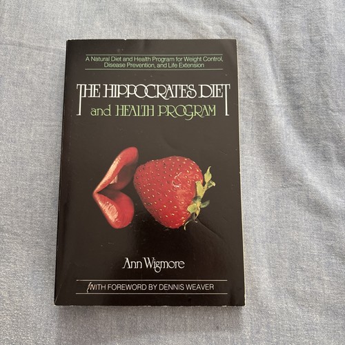 The hippocrates diet and - the,