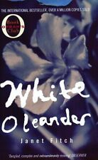 White Oleander By Janet Fitch. 9781860498046