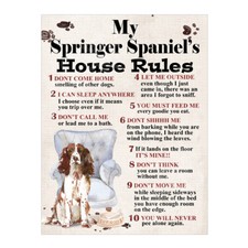  My Springer Spaniel's House Rules Dog Metal Tin Sign Plaque Home Bar Shop 8238
