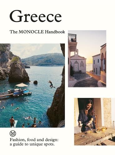 Greece the monocle handbook - greece:,