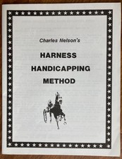 Charles Nelsons Harness, Long Shot, Dog Track, Quarter Horse Handicapping Method