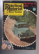 Nov 1957 PRACTICAL MOTORIST - FX FJ HOLDEN AUSTIN A30 TRIUMPH GLORIA MG TA