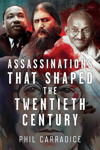 Assassinations that shaped the - shaped,