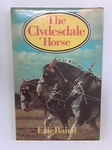 Clydesdale horse baird eric - clydesdale,