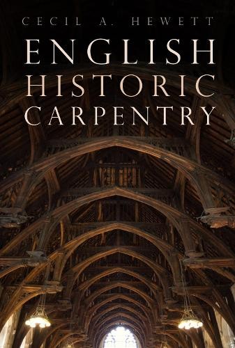English historic carpentry - carpentry, by