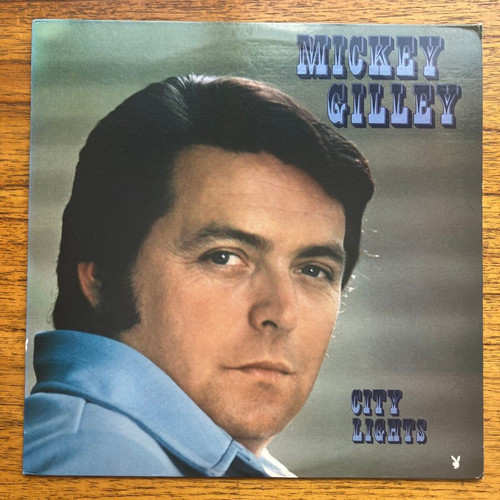 Mickey gilley city lights - -,