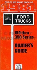1981 Ford Pickup Truck Owners Manual F100 F150 F250 F350 Ranger XLT Lariat Guide