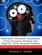 Schilke - Hexavalent Chromium