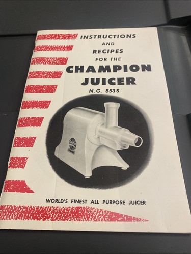 Champion juicer 853s - champion,