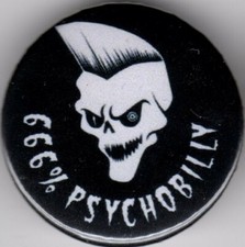 666% PSYCHOBILLY Pin Button