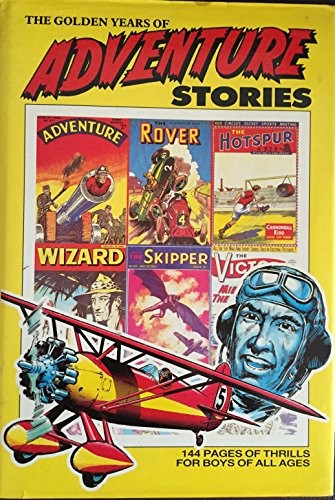 The golden years - years, adventure