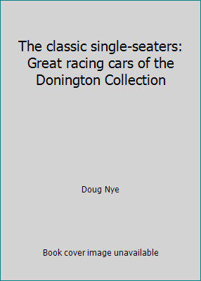 The classic single seaters - the,