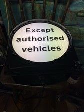 Except Authorised Vehicles