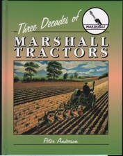 Tractor Book: THREE DECADES OF MARSHALL TRACTORS