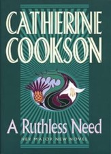 A Ruthless Need By  Catherine