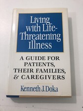 Living with Life Threatening