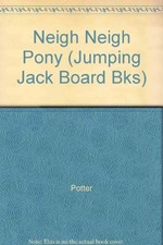 Neigh Neigh Pony (Jumping Jack