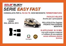 Pellicole Oscuranti Vetri Citroen Nemo 08 13 kit posteriore EASYFAST