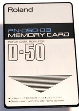Roland PN-D50-03 Patch Data Rom Card for the D-50/D-550 -Sustain Group II Tested