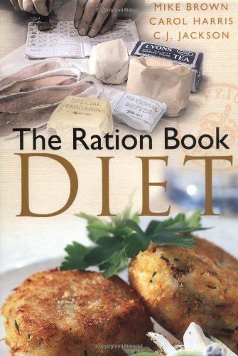 The ration book - the, diet-mike