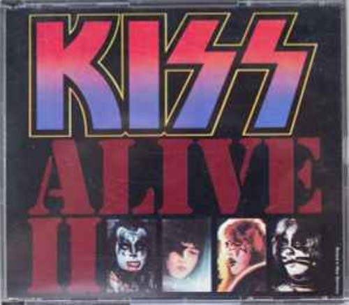 Kiss alive ii - -, –