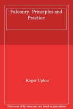 Falconry: Principles and