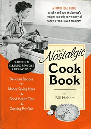 The nostalgic cook book - the,