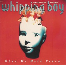 Whipping Boy - When We Were