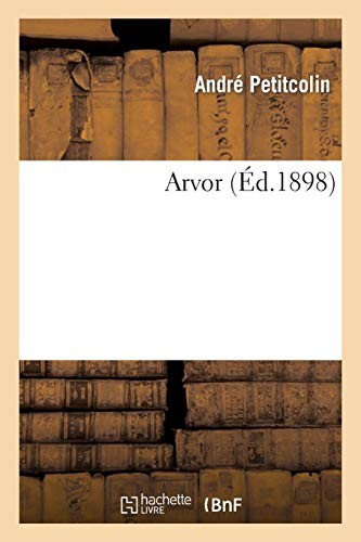 Arvor petitcolin a new - arvor, petitcolin-a
