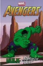 MARVEL UNIVERSE AVENGERS: HULK & FANTASTIC FOUR (MARVEL'S By J M Dematteis & Van
