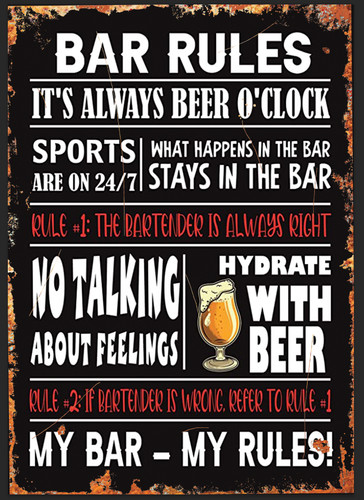 Bar rules metal sign - rules,