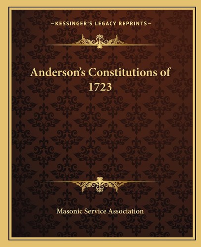 Anderson constitutions of - anderson's,