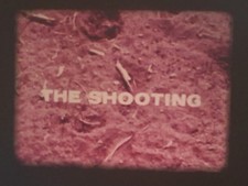 THE SHOOTING 1966 SUPER 8