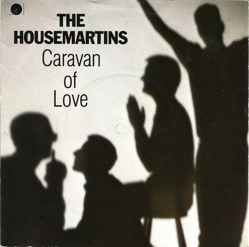 Housemartins caravan of love - housemartins,