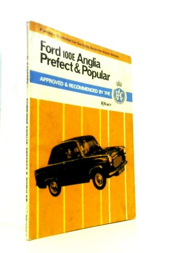 Ford 100e anglia perfect and - anglia,