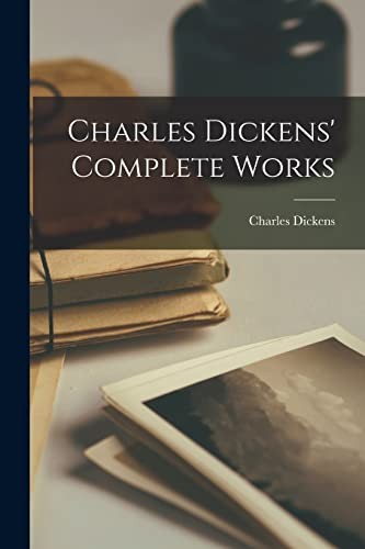 Charles dickens complete - charles,