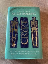 Crypt: Life, Death and Disease