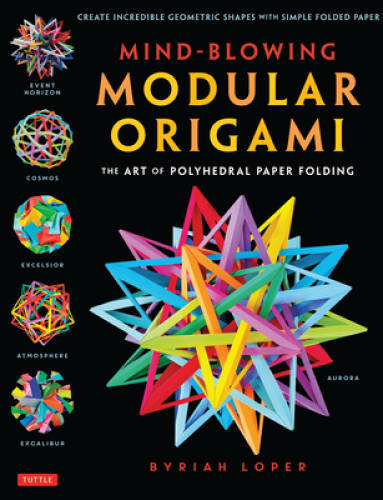 Mind blowing modular origami - mind-blowing,