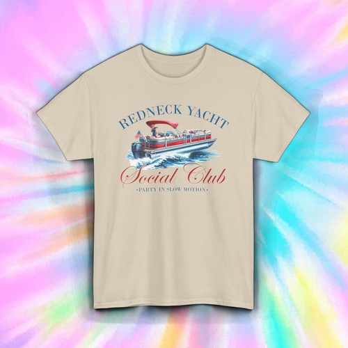Redneck yacht club - redneck, shirt