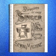 SINGER Fiddlebase from 1891 Sewing Machine Instruction Manual - WIRE BOUND