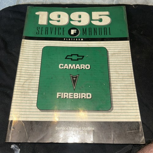 1995 camaro and firebird - and,
