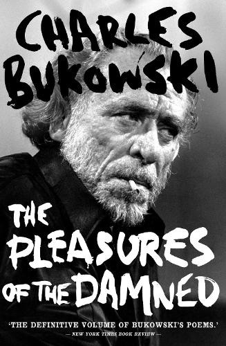 The pleasures damned - of,
