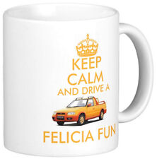 KEEP CALM AND DRIVE A FELICIA FUN ~ MUG classic vw skoda pickup pick up car mugs