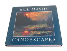 Canoescapes by Bill Mason