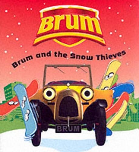 Brum and the - , thieves