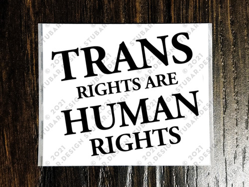 Trans rights are - trans,