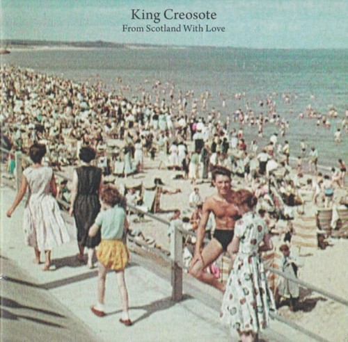 King creosote from - creosote,