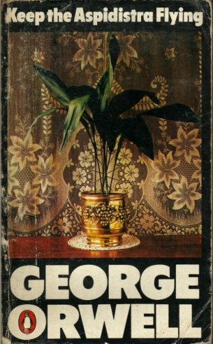 Keep the aspidistra flying - aspidistra,
